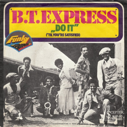 Vinyl / B.T. Express - Do It ('Til You're Satisfied)