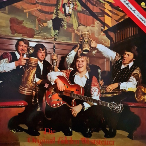 Vinyl / Die Original Fidelen Weststeirer - Die Original Fidelen Weststeirer