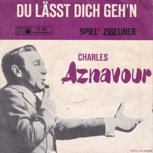 Vinyl / Charles Aznavour - Du Lässt Dich Geh'n