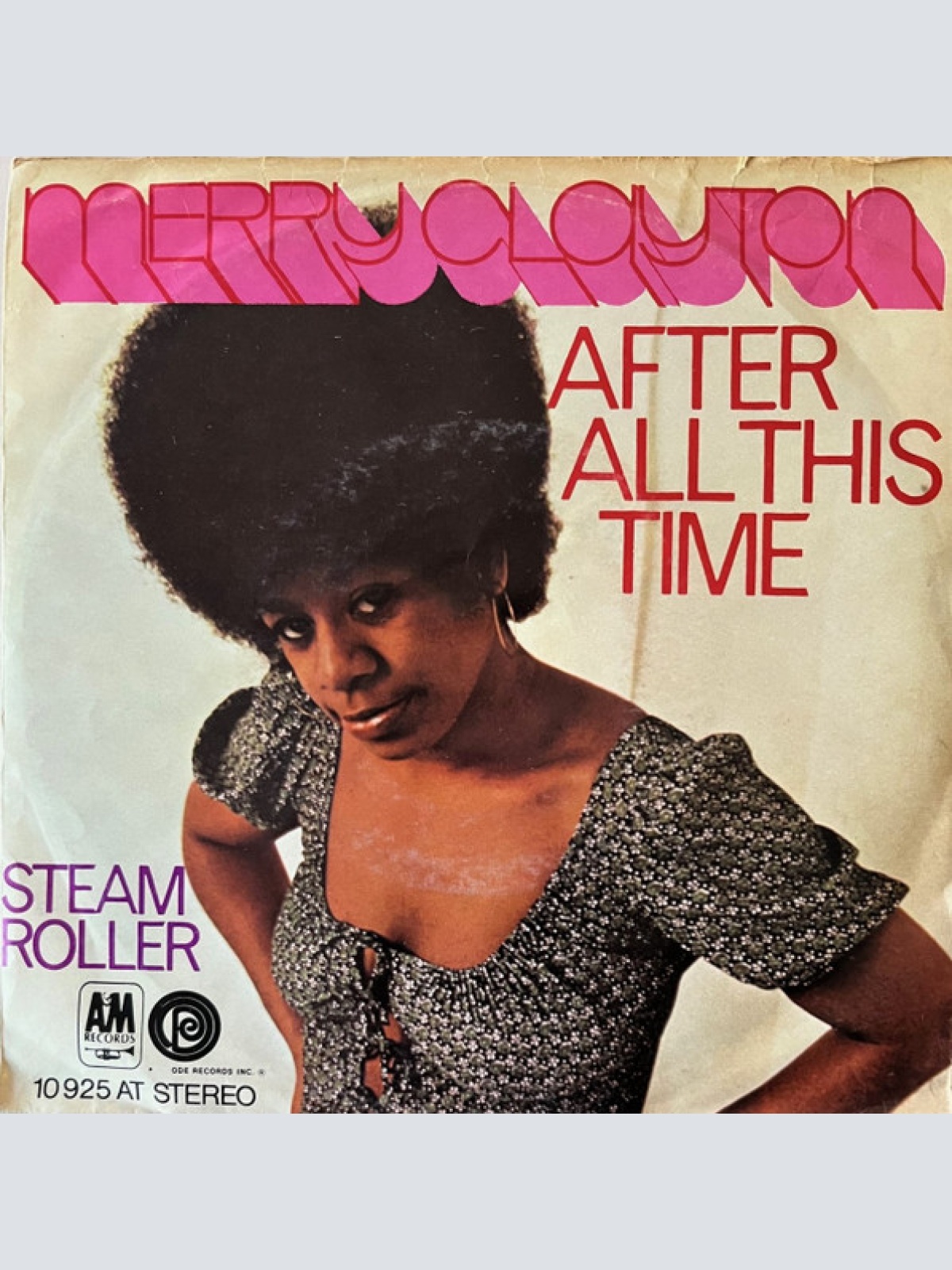 Vinyl / Merry Clayton - After All This Time / Steamroller