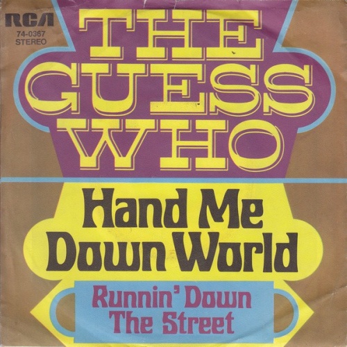 Vinyl / The Guess Who - Hand Me Down World