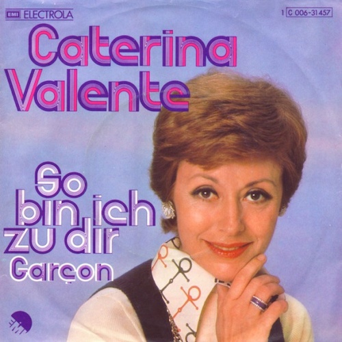 Vinyl / Caterina Valente - So Bin Ich Zu Dir