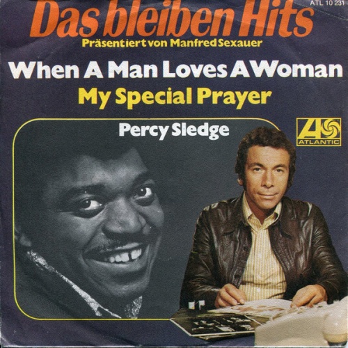 Vinyl / Percy Sledge - When A Man Loves A Woman / My Special Prayer