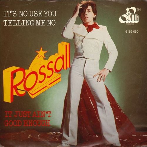 Vinyl / Rossall* - It's No Use You Telling Me No