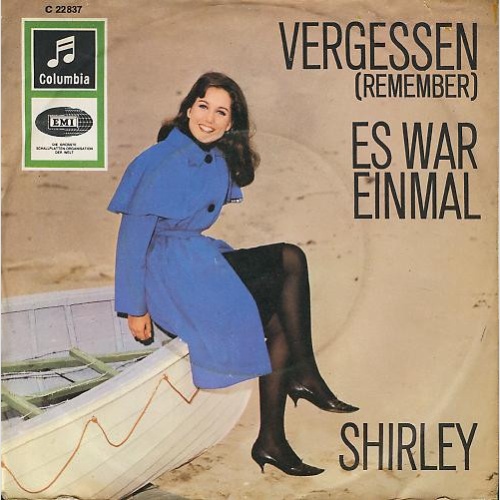 Vinyl / Shirley* - Vergessen (Remember) / Es War Einmal