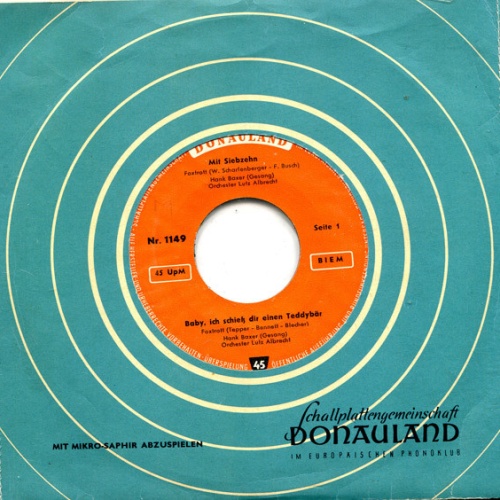 Vinyl / Hank Baxer / Peter Heinz Kersten - Mit Siebzehn / Baby, Ich Schieß Dir Einen Teddybär / Bambina / Torero