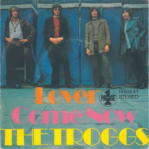 Vinyl / The Troggs - Lover / Come Now