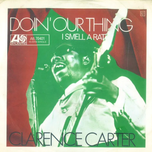 Vinyl / Clarence Carter - Doin' Our Thing / I Smell A Rat