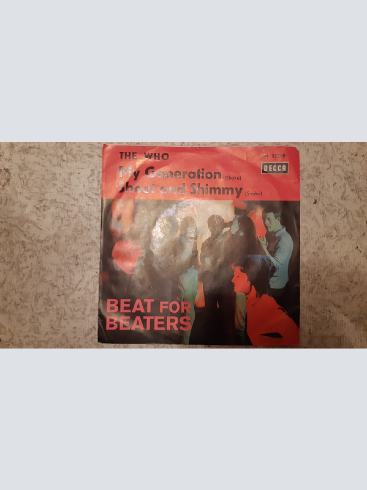 Vinyl / The Who - My Generation / Shout And Shimmy