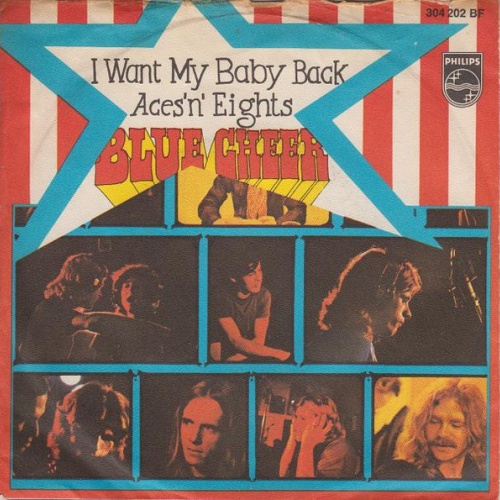 Vinyl / Blue Cheer - I Want My Baby Back / Aces'n' Eights