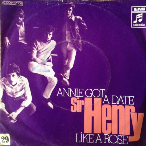 Vinyl / Sir Henry* - Annie Got A Date / Like A Rose