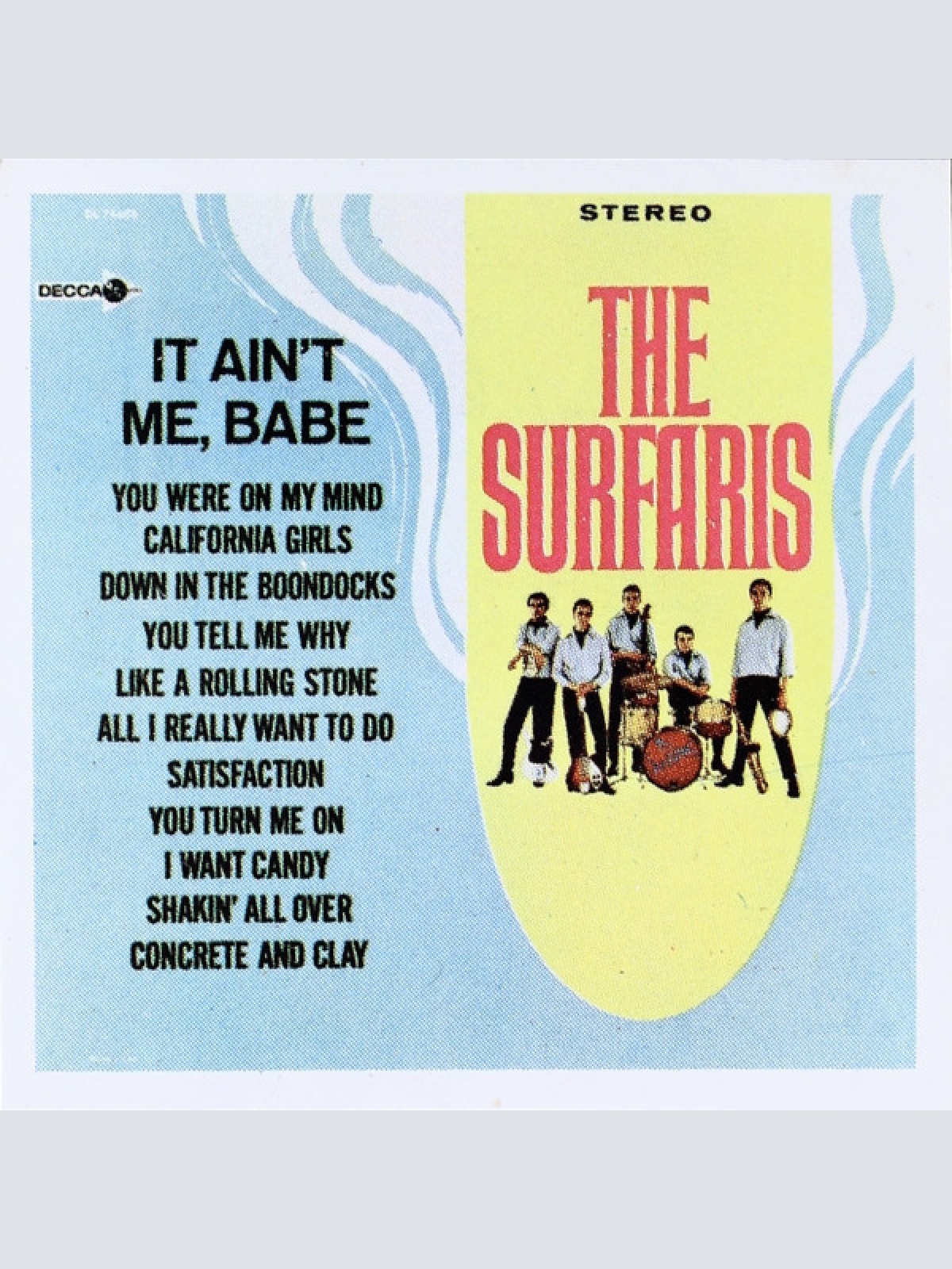 Vinyl / The Surfaris - It Ain't Me, Babe