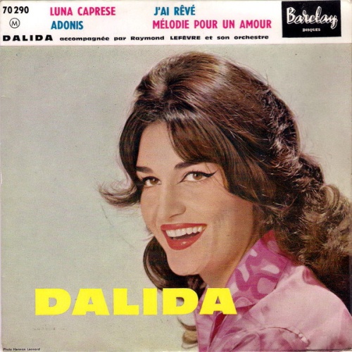 Vinyl / Dalida Accompagnée Par Raymond Lefèvre Et Son Orchestre* - Luna Caprese