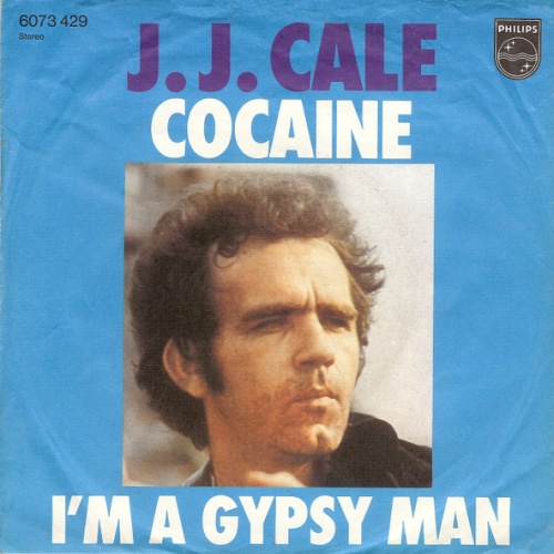 Vinyl / J.J. Cale - Cocaine / I'm A Gypsy Man