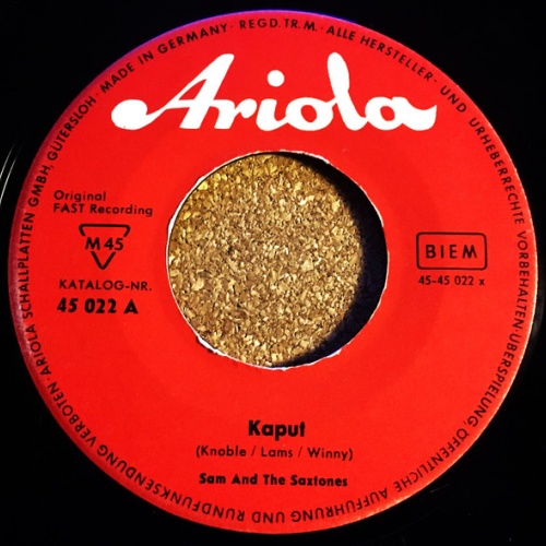Vinyl / Sam And The Saxtones* - Kaput / Bongo Bongo Bongo