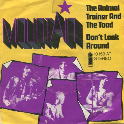 Vinyl / Mountain - The Animal Trainer And The Toad / Don't Look Around