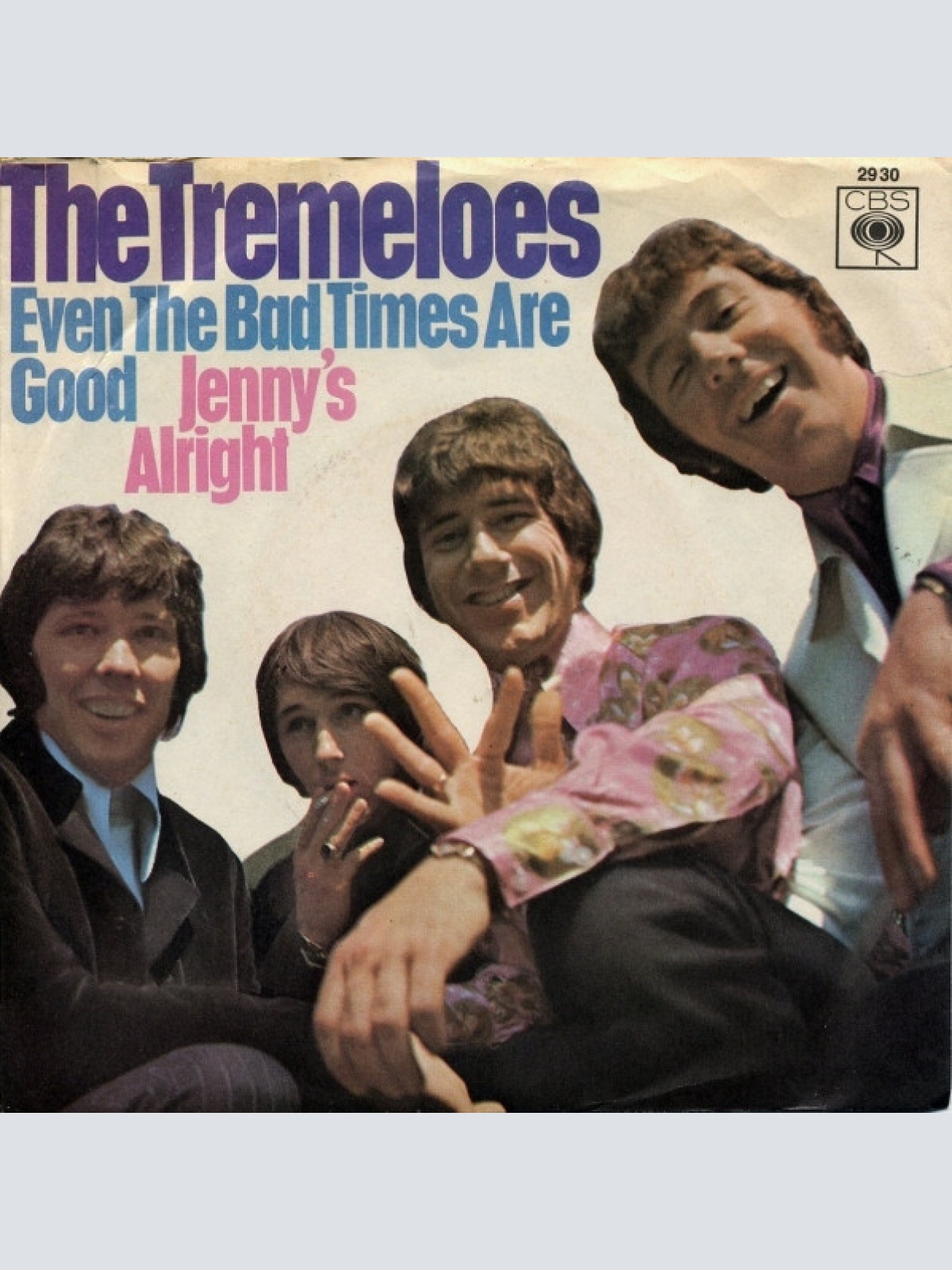 Vinyl / The Tremeloes - Even The Bad Times Are Good