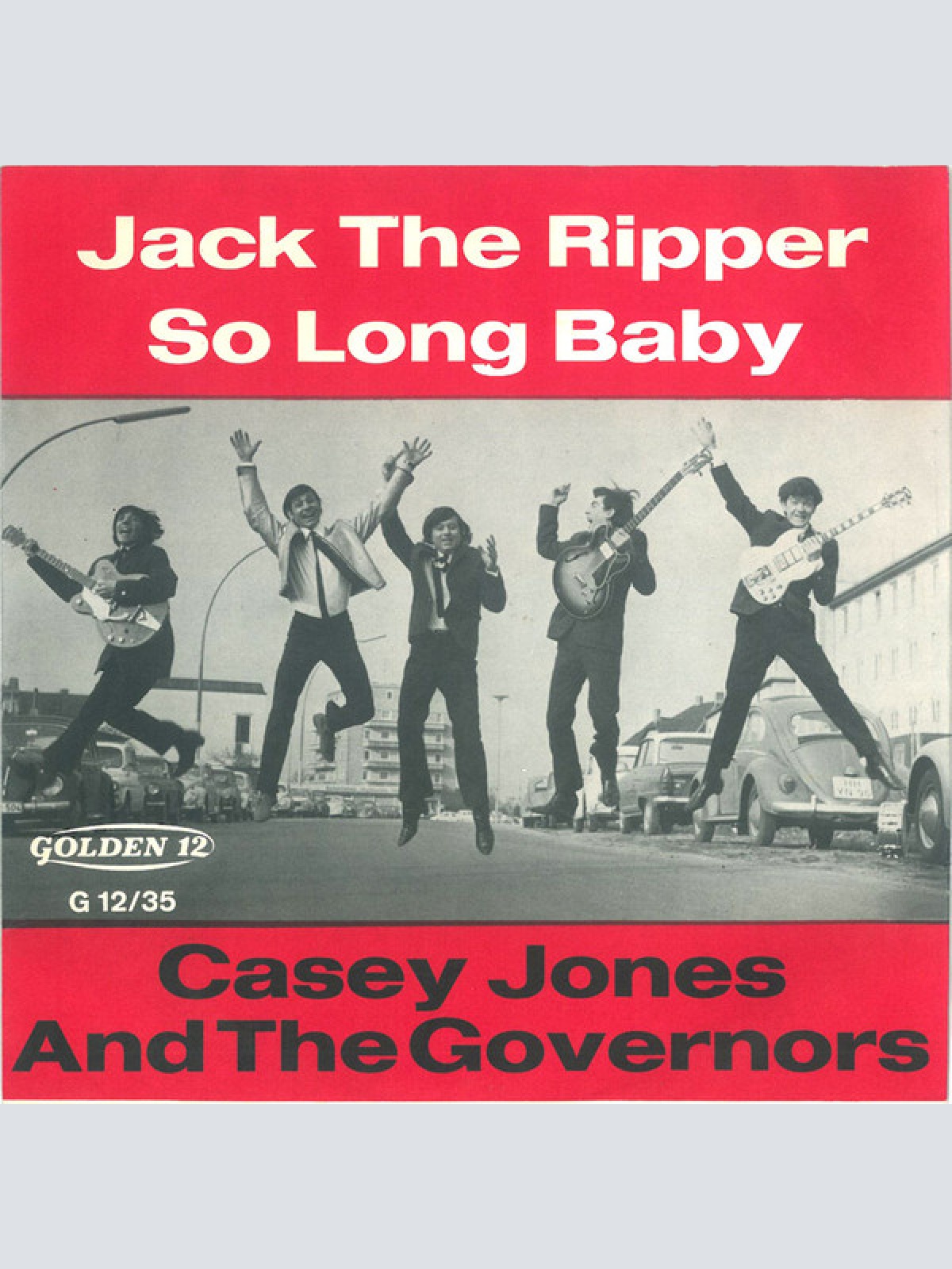 Vinyl / Casey Jones And The Governors* - Jack The Ripper / So Long Baby