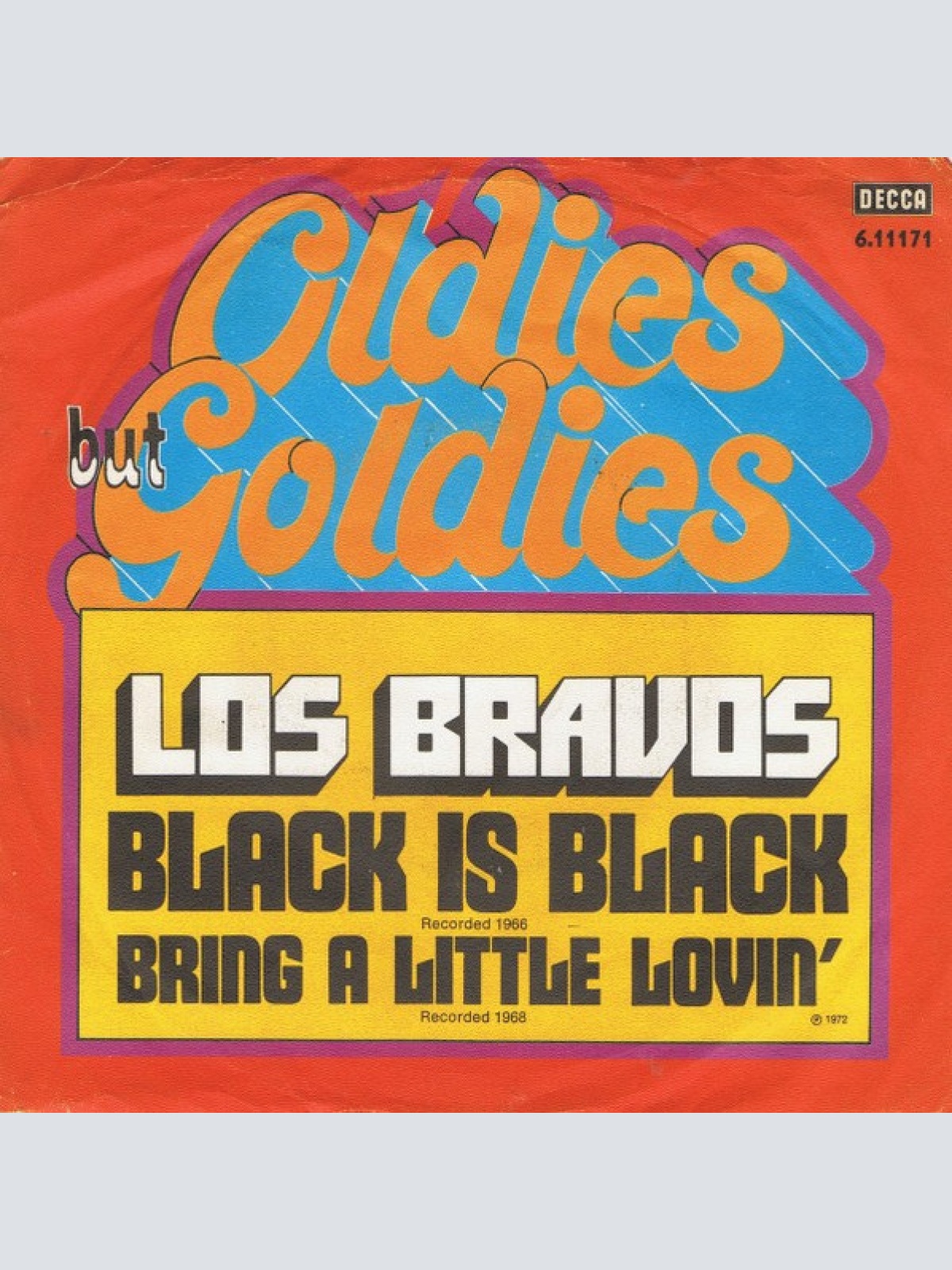 Vinyl / Los Bravos - Black Is Black / Bring A Little Lovin'
