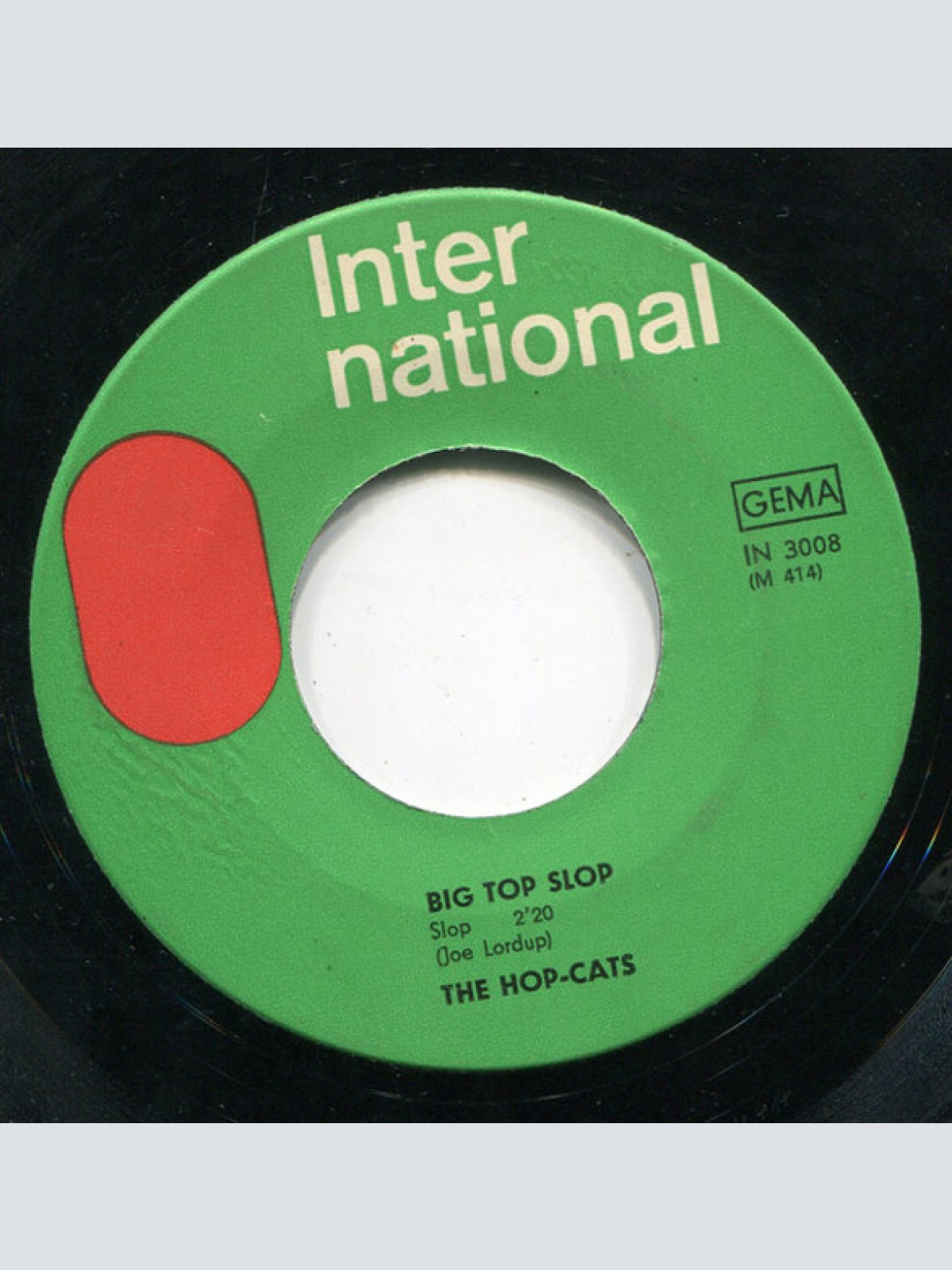 Vinyl / The Hop Cats - The Hop Slop / Big Top Slop
