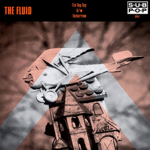 Vinyl / The Fluid - Tin Top Toy b/w Tomorrow