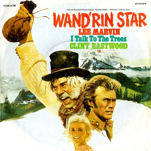 Vinyl / Lee Marvin / Clint Eastwood (2) - Wand'rin Star / I Talk To The Trees