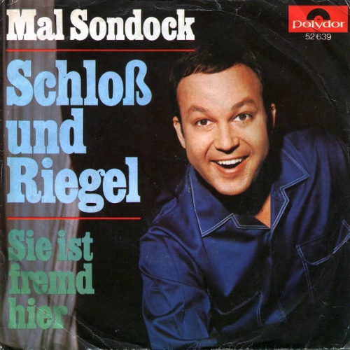 Vinyl / Mal Sondock - Schloß Und Riegel
