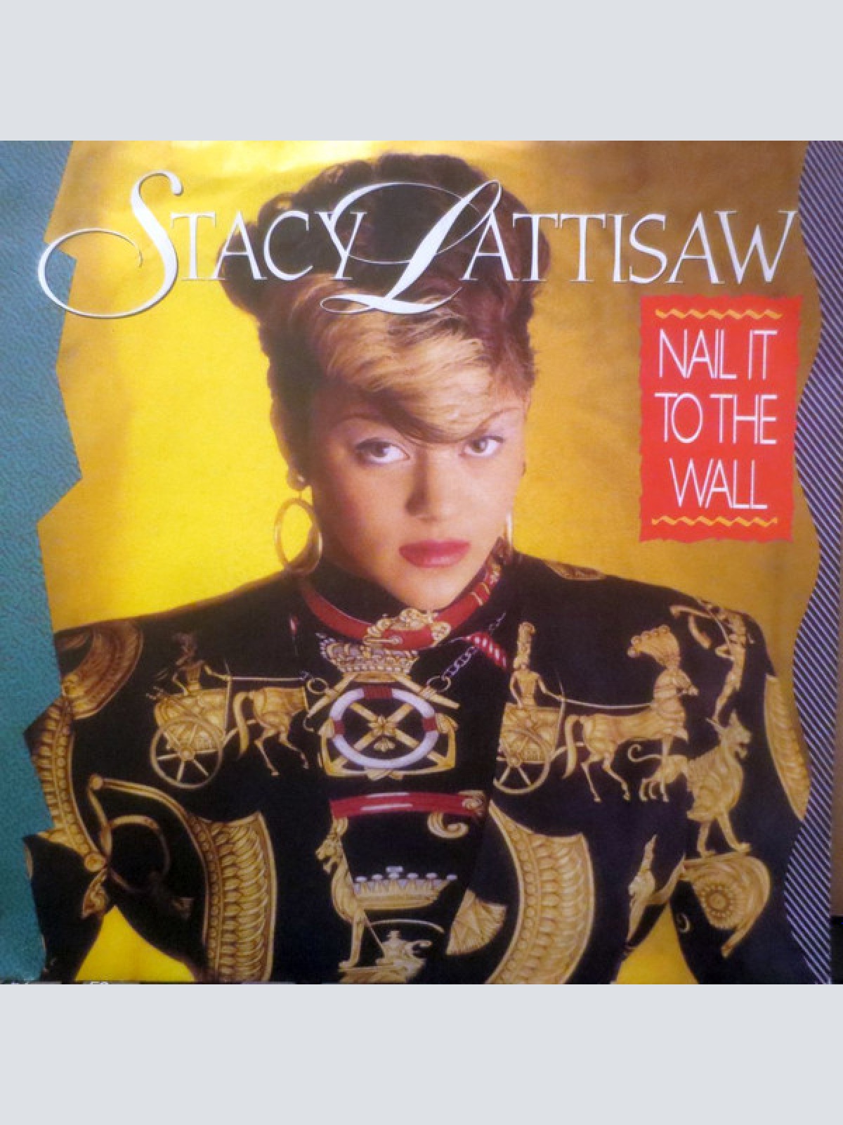 Vinyl / Stacy Lattisaw - Nail It To The Wall