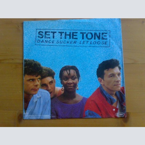 Vinyl / Set The Tone - Dance Sucker / Let Loose