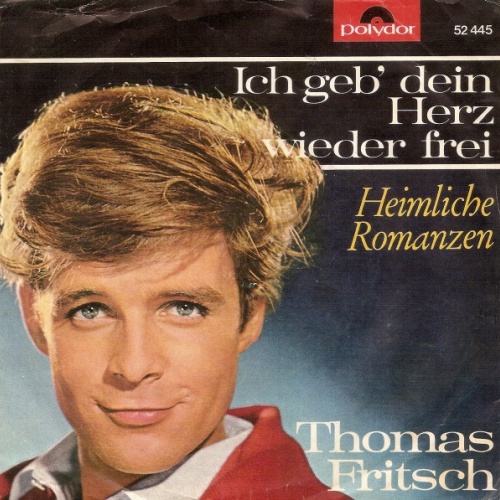 Vinyl / Thomas Fritsch - Ich Geb' Dein Herz Wieder Frei / Heimliche Romanzen