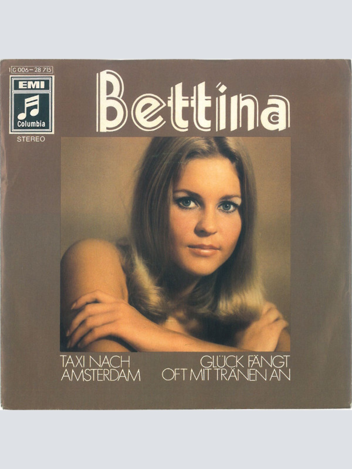Vinyl / Bettina* - Taxi Nach Amsterdam / Glück Fängt Oft Mit Tränen An
