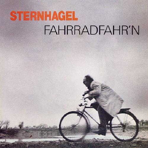 Vinyl / Sternhagel - Fahrradfahr'n