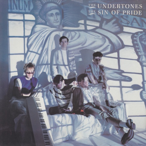 Vinyl / The Undertones - The Sin Of Pride