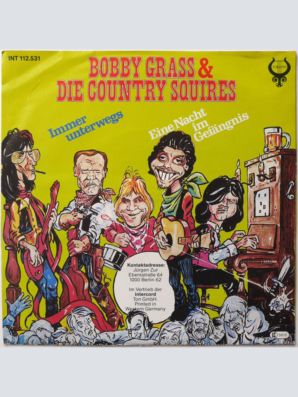 Vinyl / Bobby Grass & Die Country Squires - Immer Unterwegs / Eine Nacht Im Gefängnis