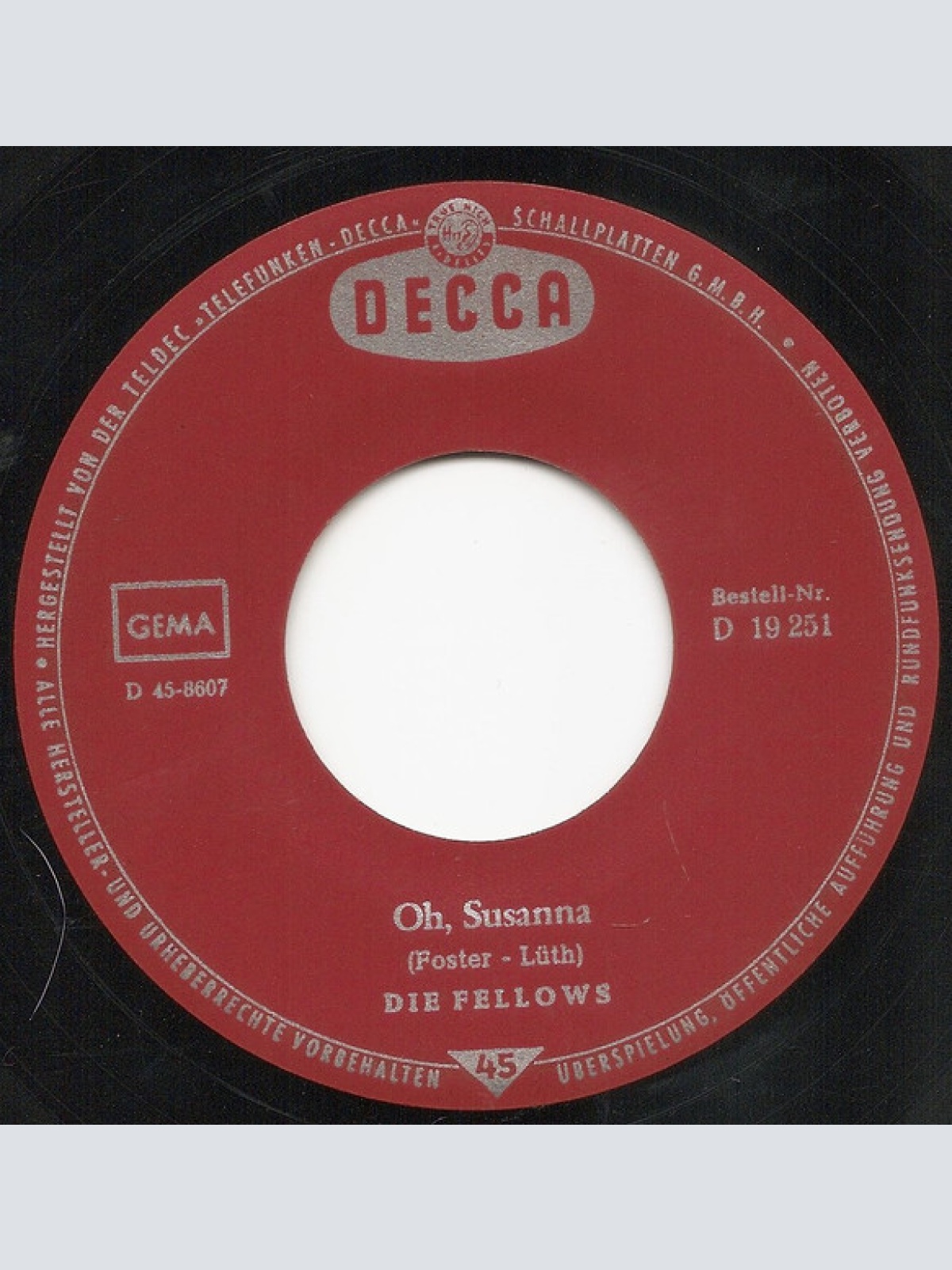 Vinyl / Die Fellows - Am Missouri / Oh, Susanna