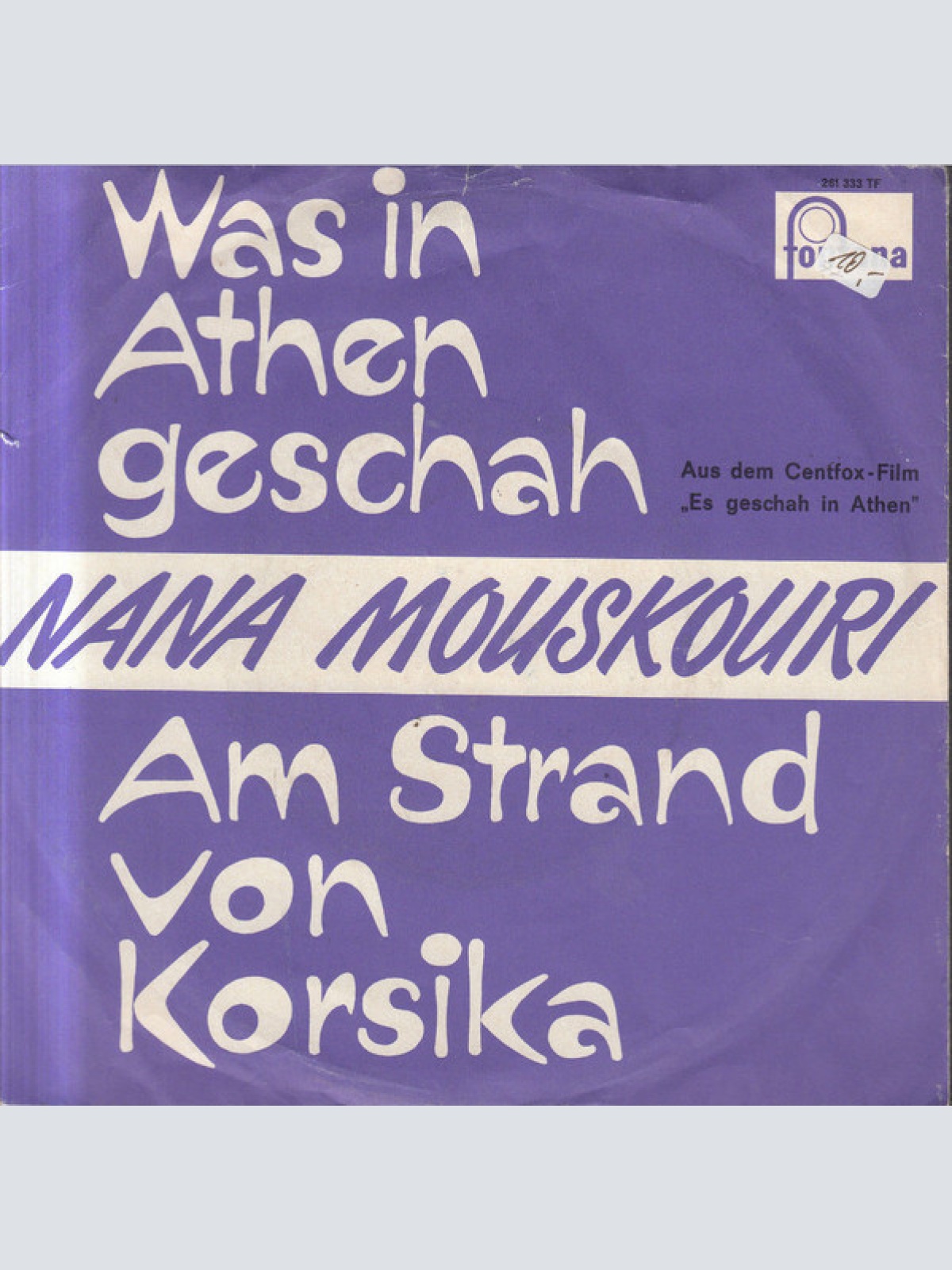 Vinyl / Nana Mouskouri - Was In Athen Geschah