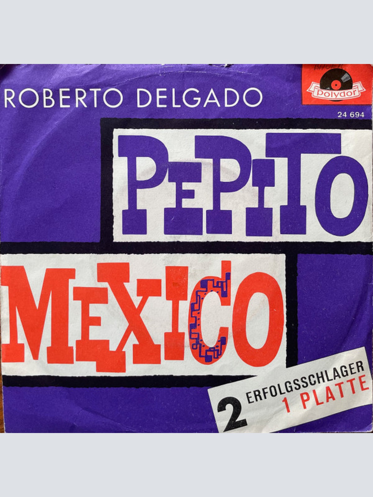 Vinyl / Roberto Delgado - Pepito / Mexico