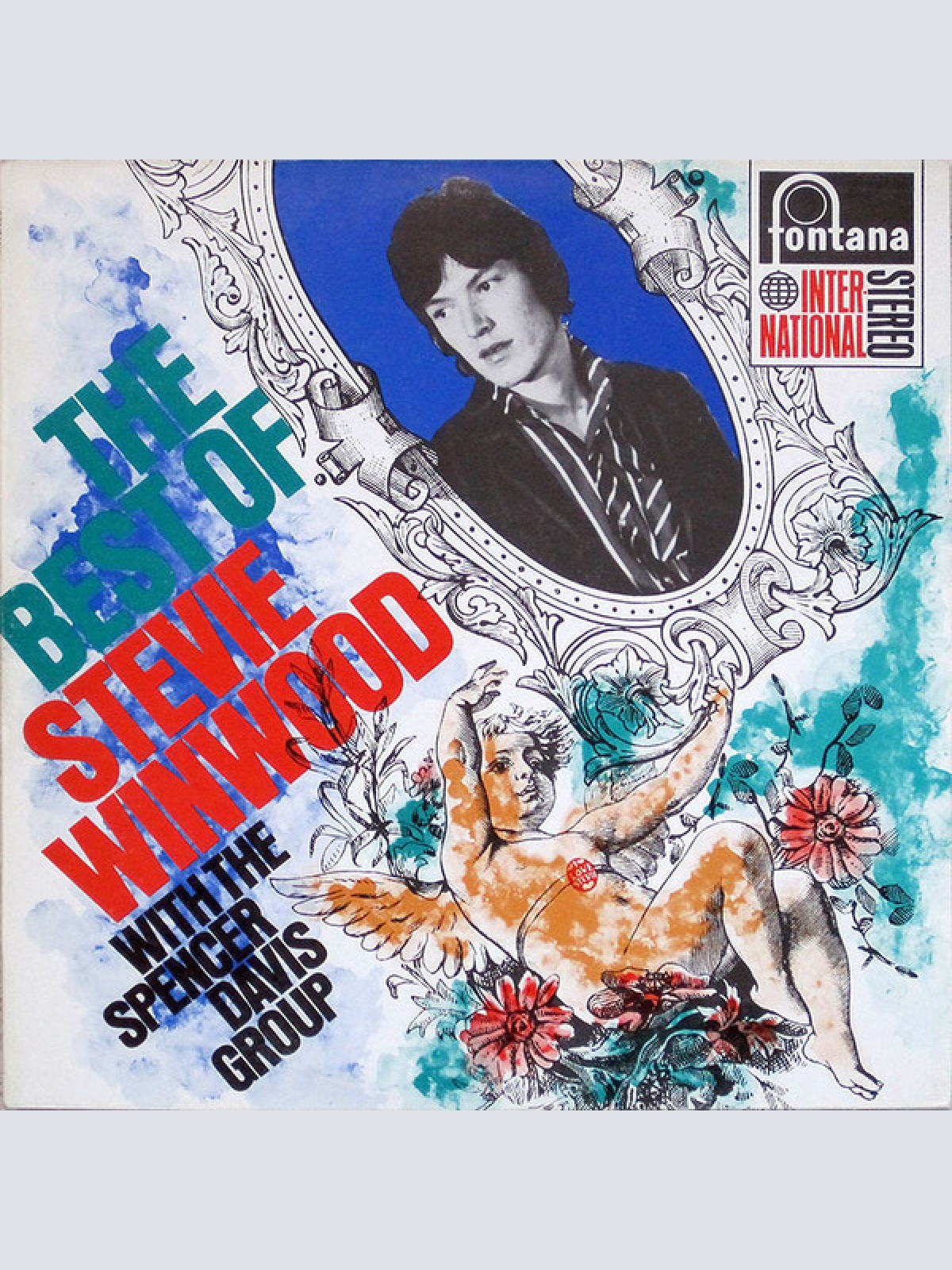 Vinyl / Stevie Winwood* with The Spencer Davis Group - The Best Of Stevie Winwood With The Spencer Davis Group
