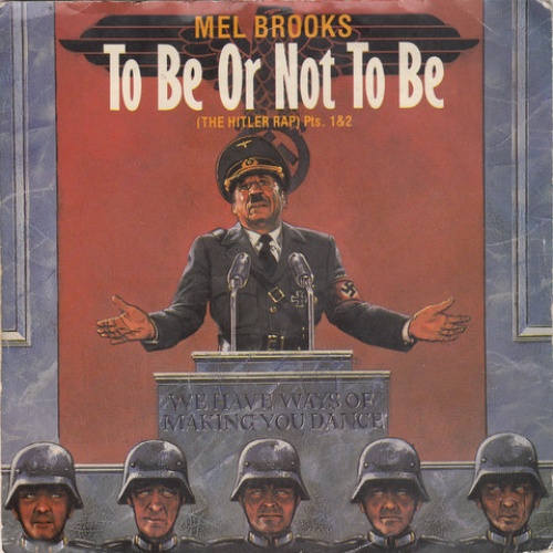 Vinyl / Mel Brooks - To Be Or Not To Be (The Hitler Rap)