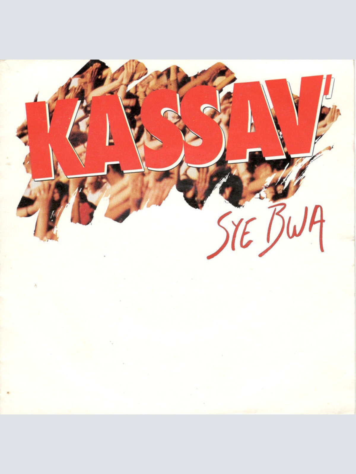 Vinyl / Kassav' - Syé Bwa