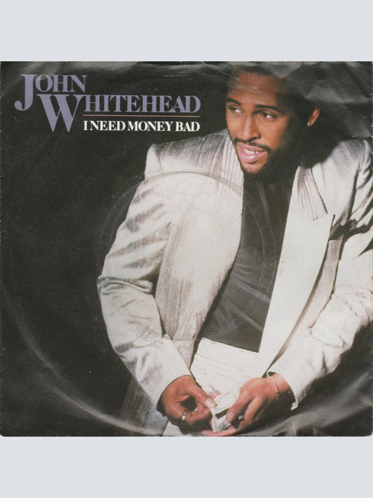 Vinyl / John Whitehead - I Need Money Bad