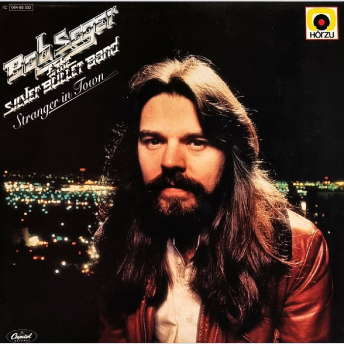 Vinyl / Bob Seger & The Silver Bullet Band* - Stranger In Town