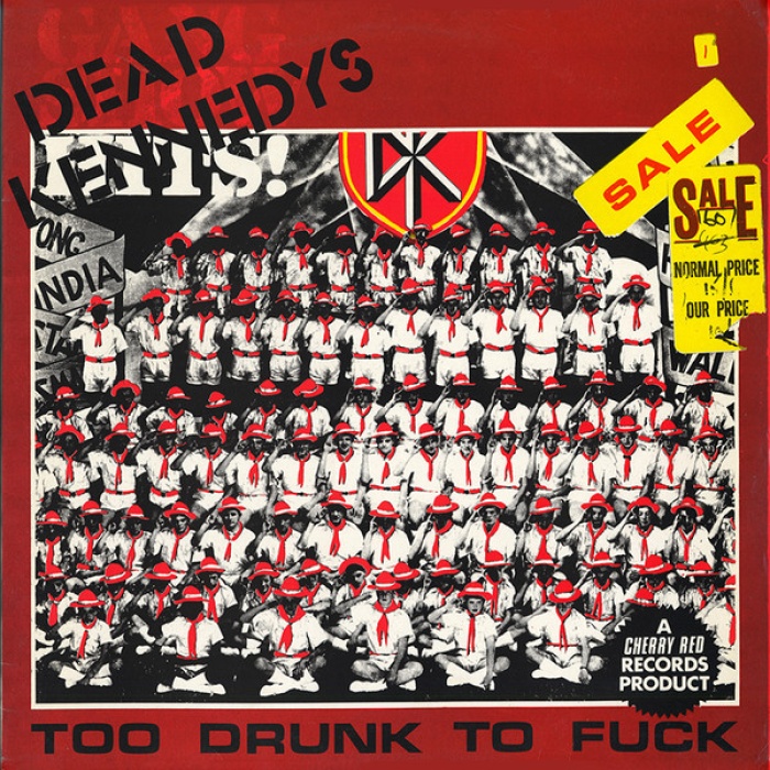 Vinyl / Dead Kennedys - Too Drunk To Fuck