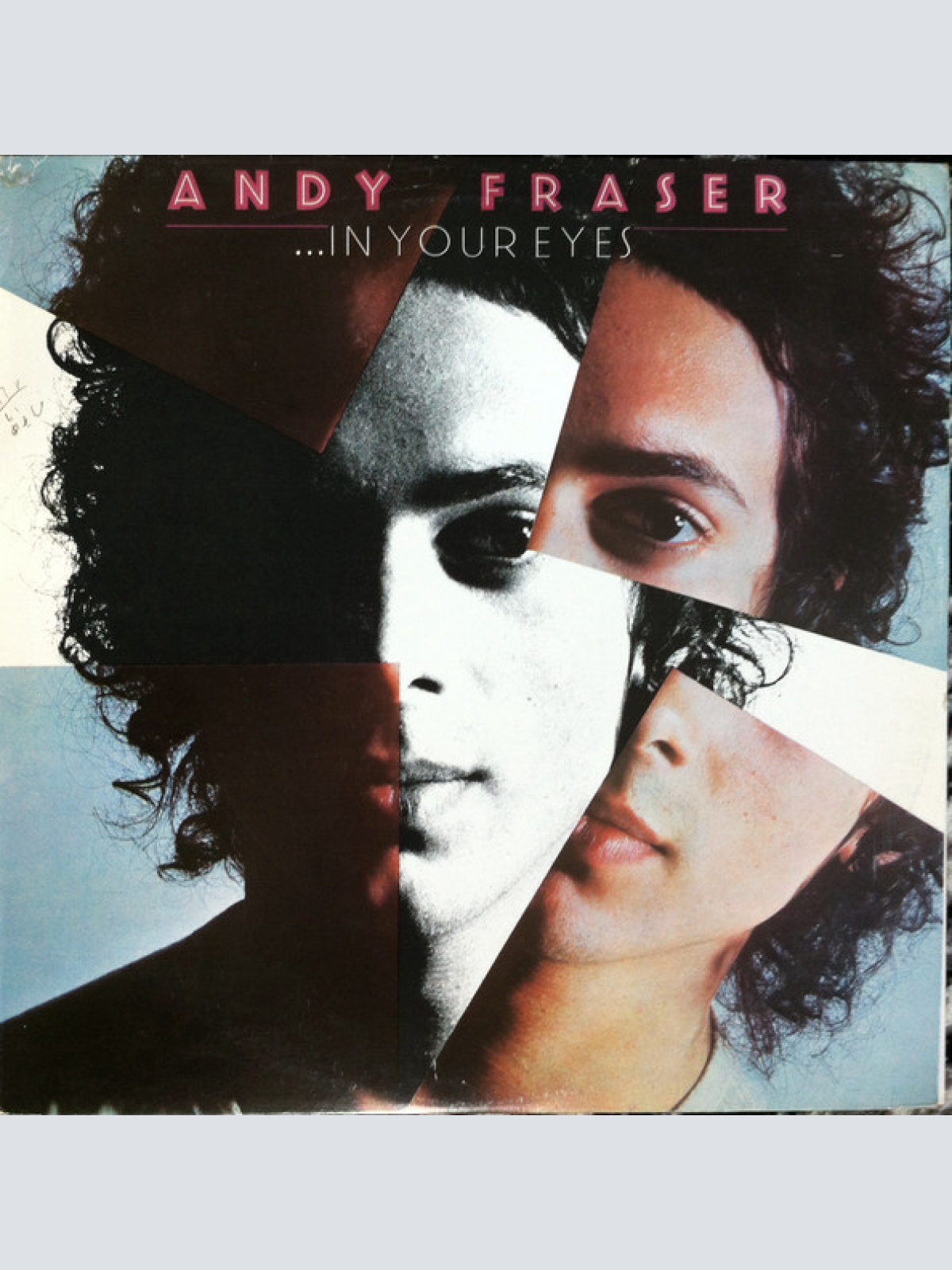 Vinyl / Andy Fraser - ...In Your Eyes