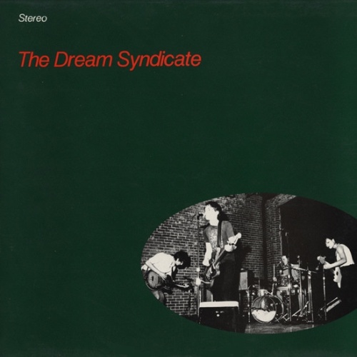 Vinyl / The Dream Syndicate - The Dream Syndicate
