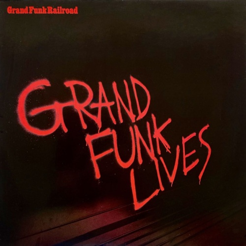 Vinyl / Grand Funk Railroad - Grand Funk Lives