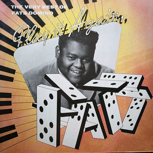 Vinyl / Fats Domino - The Very Best Of Fats Domino - Play It Again, Fats