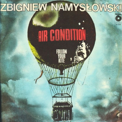 Vinyl / Zbigniew Namysłowski Air Condition - Follow Your Kite