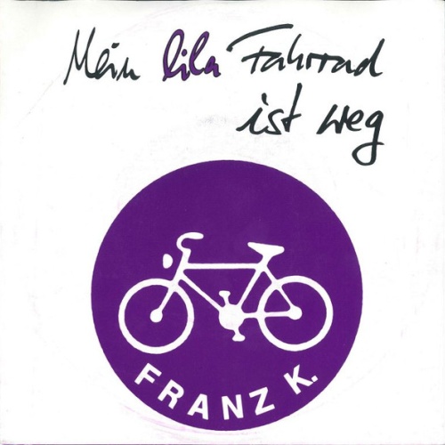 Vinyl / Franz K. - Mein Lila Fahrrad Ist Weg