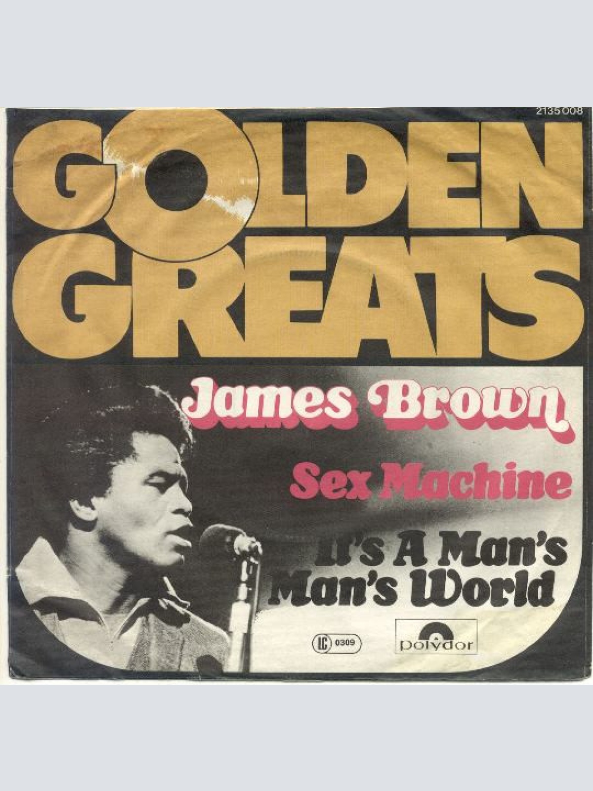 Vinyl / James Brown - Sex Machine / It's A Man's Man's World